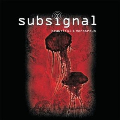 subsignal beautiful and monstrous compilation