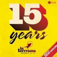 La terrrazza 15 years remix part 3 by sergio patricio