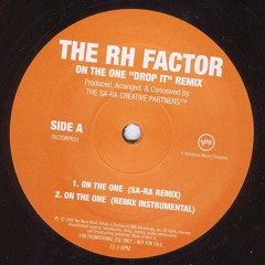 The RH Factor - On The One (Sa-Ra mix)