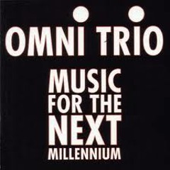 All omni trio mix by mark slavin - volume 1