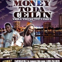 Money to the Ceiling-Trill Thugs Dj Christion Intro