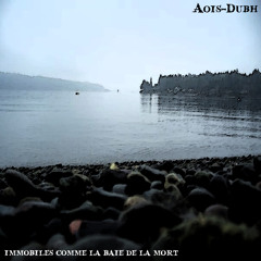 Aois-Dubh - immobiles comme la baie de la mort