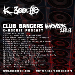 Club Bangers - K-Boogie Podcast Nov 2010