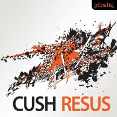 Cush -Resucitation