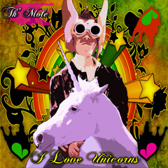Th' Mole: I Love Unicorns maxi-single - 01. I Love Unicorns (Robot Koch Remix)