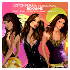 Jolyon Petch ft. The Secret Police - Roxanne (Dj Favorite & Incognet Radio Mix)