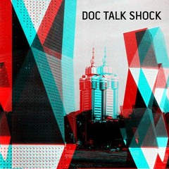 Doc Talk Shock-Twisted Lane