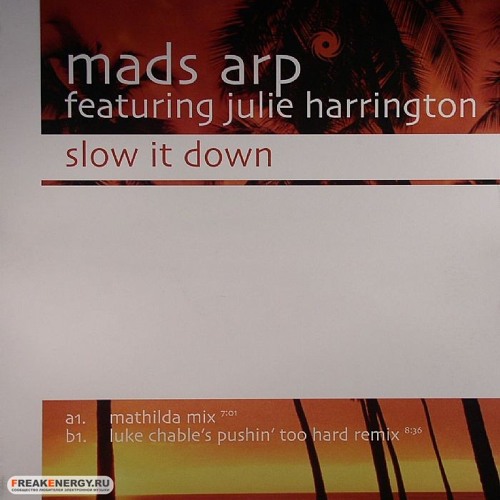 Stream Mads Arp feat. Julie Harrington - Slow It Down ( Mathilda Mix 138bpm  ) by S4int | Listen online for free on SoundCloud