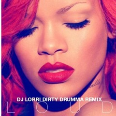 David Guetta ft Rihanna - Who's That Chick (DJ Lorri Dirty Drumma Remix)