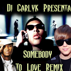 Justin Bieber - Somebody To Love (Electro Remix) ft. Usher [ Prod. by DJ Garlyk ]