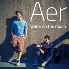 Aer- Water on the Moon Mixtape
