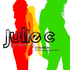 Tomorrow (Tuff Gong Reggae Mix)