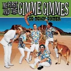 All Out of Love- Me First and the Gimme Gimmes