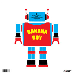 Far Too Loud - Banana Boy