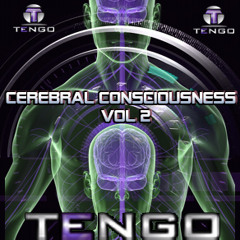 CEREBRAL CONSCIOUSNESS vol 2