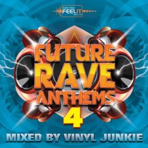 Eddie Voyager - Everybody Get Up -  Future Rave Anthems 4
