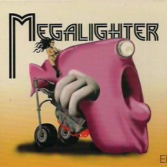 Megalighter - "Living by the Chain"