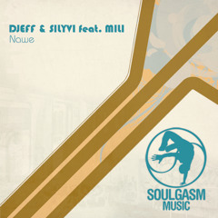Djeff & Silyvi feat. Mili - Nawe (Libation Vocal Mix)