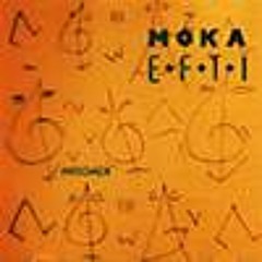Moka Efti - Orchestrion