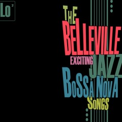 LET ME TALK TO YOU (from "The Belleville exciting Jazz Bossa nova songs")