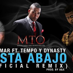 Don Omar ft Tempo & Dynasty - Hasta Abajo RMX2 (Official) - www.orfanatomusicgroup.com