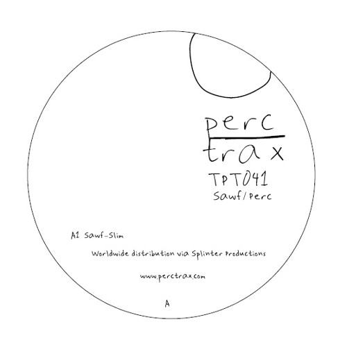 Sawf - Slim [Perc Trax]