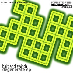 [SOPDIG04] Bait and Switch - Freak Out