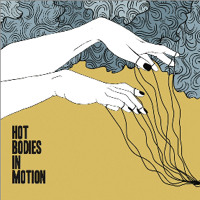 Hot Bodies In Motion - Old Habits