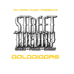 Street Theory - Golddiggas