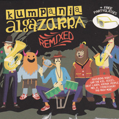 Kumpania Algazarra - Supercali (Xoices Remix)
