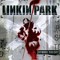 Linkin Park - Pushing Me Away