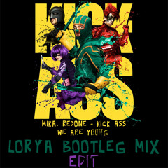 Mika - Kick Ass (Lorya Bootleg Mix Edit)