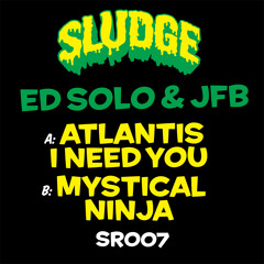 Ed Solo  JFB - Mystical Ninja [SR007]