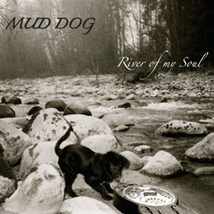 MUD DOG - These Bones Are Bare