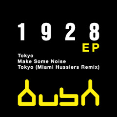 1928 - Make Some Noise (Preview)