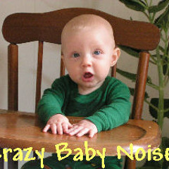 Baby Noise (WIP)