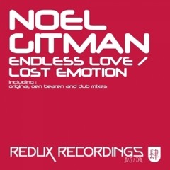 Noel Gitman - Endless Love (Original Mix) (Dance 4 Life Anthem Russia 2010) [Redux]