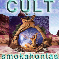 CULT #5    SMOKAHONTAS