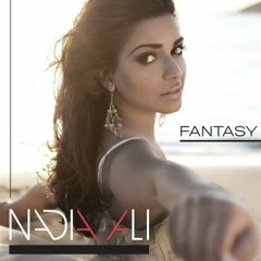 Nadia ali - Fantasy(Rachael Starr Remix)