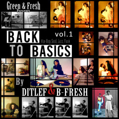 Mixtape Back to Basics Vol.1 by Ditlef and B-Fresh [Green&Fresh]