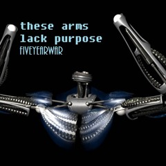 These arms lack purpose (featuring Maxi Jazz)