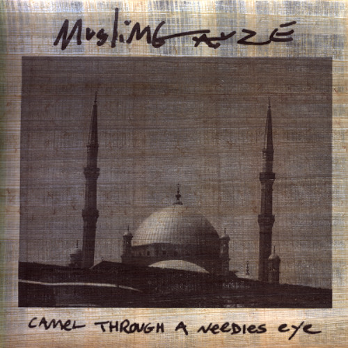 Muslimgauze: Camel Through A Needles Eye sample