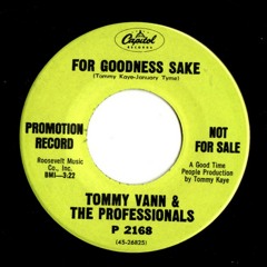 DEC7 "For Goodness Sake" (Tommy Vann and the Professionals Sample)