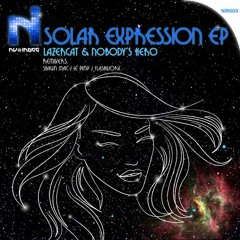Lazercat & Nobody's Hero - Solar Expression (Flashworx Remix)