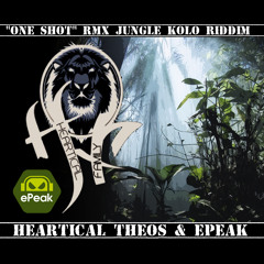 One shot Heartical Theos Epeak (kolo rmx)