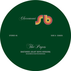 The Popes - Bastards (Idjut Boys Version)