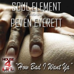 Soul Element feat. Peven Everett - How Bad I Want Ya (Retro Disco Guitar Mix) - WWW.TRANCEDL.COM