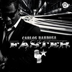 Carlos Barbosa - Faster (Original mix)