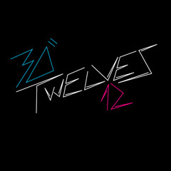 The Twelves - 30 Minutes of the Twelves