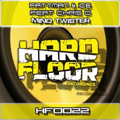 Fattman & Ice Feat Chris O - Mind Twister